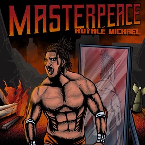 Masterpeace (Explicit)