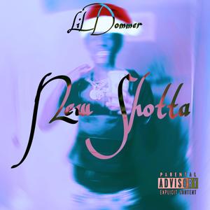 New Shotta (Explicit)