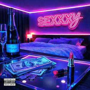 SEXXXY (feat. Henny Flatz & Big Beast AKA Done Deed) (Explicit)