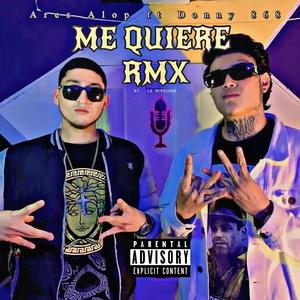 Me Quiere (feat. Donny 868) (Explicit)
