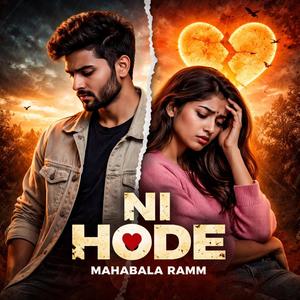 Ni Hode (feat. Vikhyath, Mahabala Ramm & Santosh Naik)