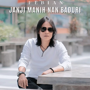 Janji Manih Nan Baduri