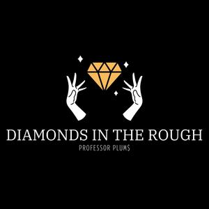 Diamonds In The Rough (Explicit)