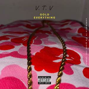 GOLD EVERYTHING (Explicit)