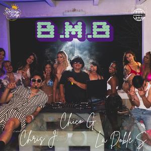 B.M.B (feat. La Doble S & FernBeatz) (Explicit)