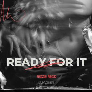 Ready For It (Clean Edit)