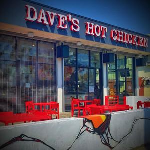 daves hot chicken (Explicit)