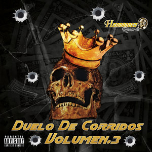 Duelo de Corridos Vol. 3 (Explicit)