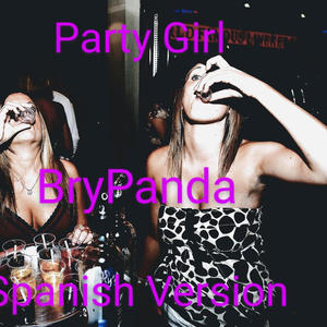 Party Girl (Spanish Version)