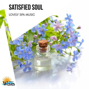 Satisfied Soul - Lovely Spa Music