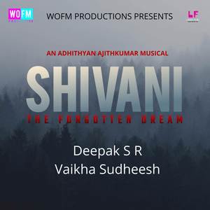 Shivani - The Forgotten Dream