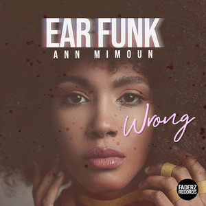 Wrong (The Remixes)