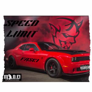 Speed Limit (Explicit)