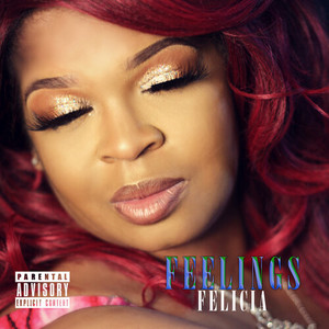 Feelings (Explicit)