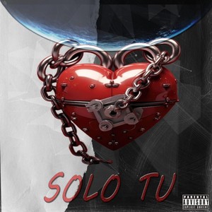 Solo Tu (Explicit)