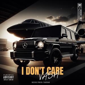 I Don't Care