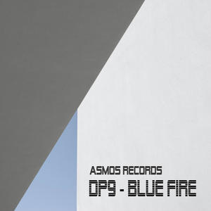 Blue Fire (feat. DP9)