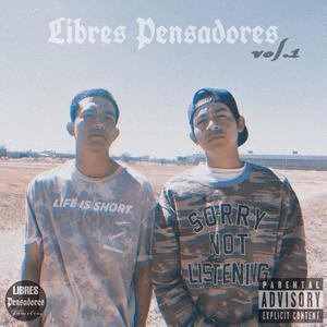 Libres Pensadores, Vol. 1 (Explicit)