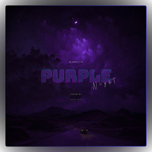 Purple Night (Explicit)