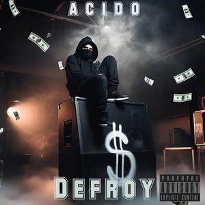Acido (Elements Drip) (Explicit)