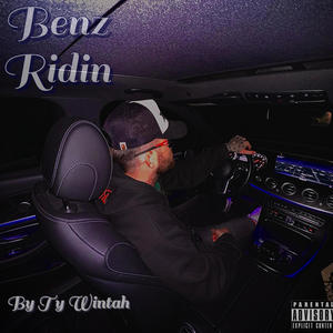 Benz Ridin (feat. K-Bub) [Explicit]