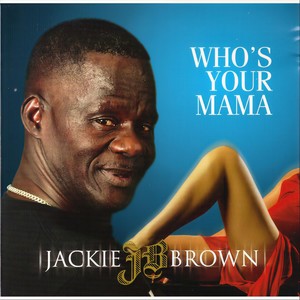 Who's Your Mama