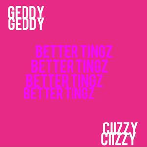 BETTER THINGS (feat. GEDDY)