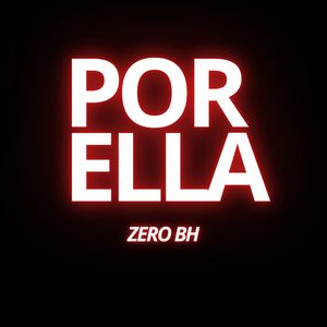 Por Ella (Explicit)