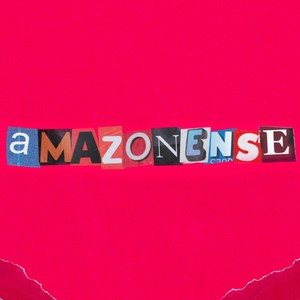 Amazonense (Explicit)