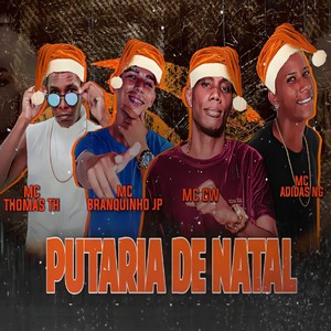 Putaria de Natal(feat. MC GW) (Explicit)