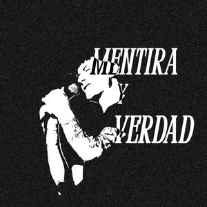 Mentira y Verdad (Explicit)