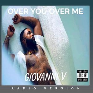 Over You Over Me (Radio Edit) (Radio Edit) [Explicit]