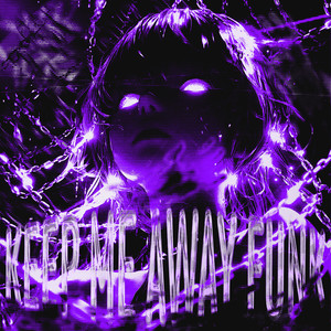 KEEP ME AWAY FUNK (Ultra Slowed)