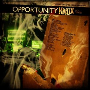 Opportunity Knox Vol. 3 (Explicit)