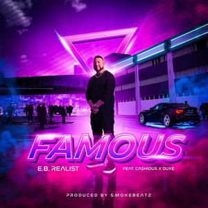 Famous (feat. Cashious & Duxe)