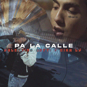 Pa la calle (Explicit)