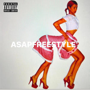 ASAPFREESTYLE (Explicit)