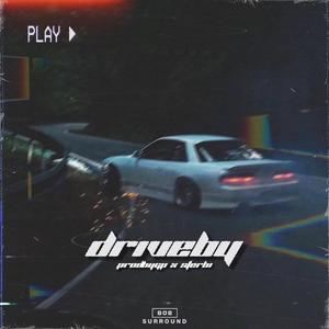 driveby (Explicit)