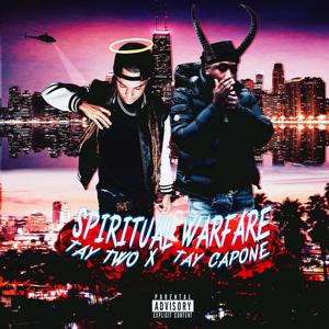 Spiritual Warfare (feat. Tay Capone) (Explicit)