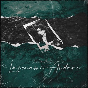 Lasciami andare (Radio Edit)