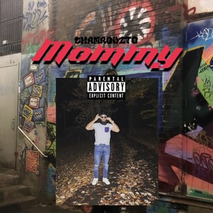 Mommy (Explicit)