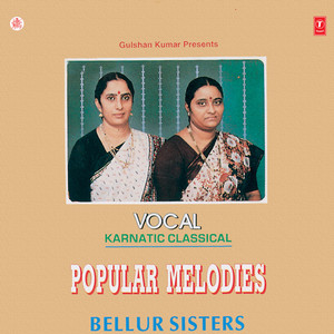 Popular Melodies (Karnatic Classical)