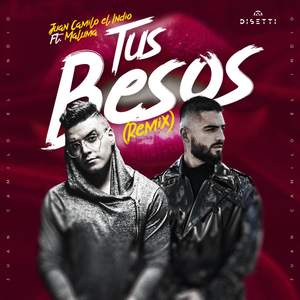 Tus Besos (Remix)