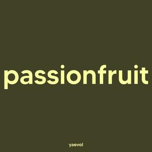 passionfruit (lofi version)