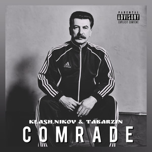 Comrade (Explicit)