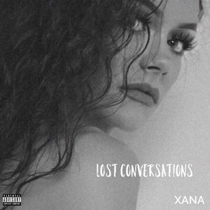 Lost Conversations (Explicit)