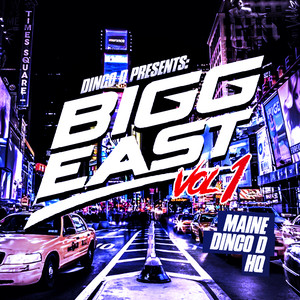 Dinco D Presents: Bigg East Vol 1 (Explicit)