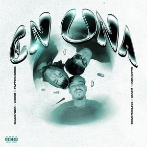 EN UNA (feat TMK) (feat. TMK) [Explicit]