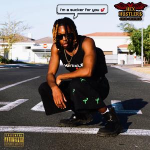 SUCKER 4 LOVE (feat. SWANK) (Explicit)