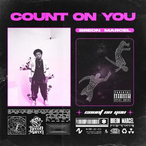 Count on You (Explicit)